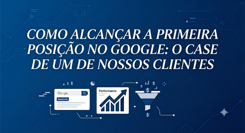 como alcançar primeira posição do Google